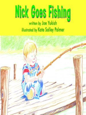 cover image of Nick Goes Fishing